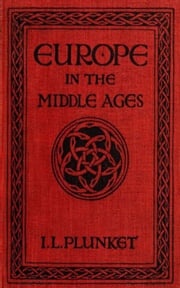 Europe in the Middle Ages Ierne Lifford Plunket