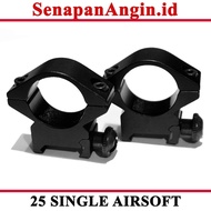 MOUNTING SCOPE 25 SINGEL AIRSOFT 1 BOLT RELL 22 MM 22mm OD 25 mm