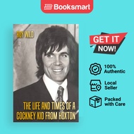 The Life And Times Of A Cockney Kid From Hoxton - Paperback - English - 9781802273410