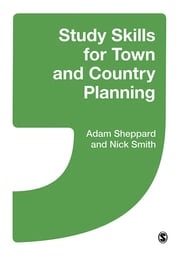Study Skills for Town and Country Planning Adam Sheppard