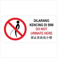 DO NOT URINATE HERE PVC SIGN STICKER 105X210MM