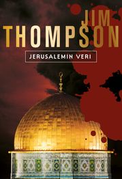 Jerusalemin veri Jim Thompson