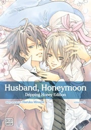 Husband, Honeymoon, Vol. 2 (Yaoi Manga) Haruka Minami