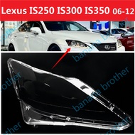 FOR LEXUS IS250 IS300 IS350 06-12 （HIGH SPEC）HEADLAMP COVER HEADLIGHT COVER LENS HEAD LAMP COVER