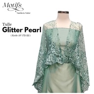 MOTIFS - (PRICE 0.5 METER) GLITTER PEARL TILE FABRIC - TILE - TULLE AV 172-22 (FA463)D.a