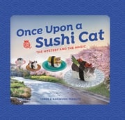 Once Upon a Sushi Cat Tange &amp; Nakimushi Peanuts