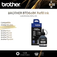 *Ready Stock* 100% Original Brother BTD60 BlacK Refill Ink