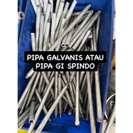 GI PIPE 1/ 2 INCH OR SPINDO PIPE SIZE 1/ 2 INCH
