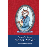 Francine Fox Reports Good News - Paperback - English - 9781638777779