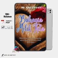 E-Book Novel Melayu | Bahagia Milik Kita | PDF