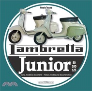 1386.Lambretta Junior 50, 100, 125: Storia Modelli E Documenti/History, Models and Documents