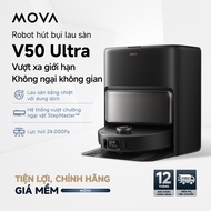 Robot hút bụi lau nhà đa năng Mova V50 Ultra | Lực hút 24000Pa | Lau nhà bằng nước ấm 50°C| Chống rố