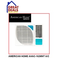 GREAT DEALS AMERICAN HOME AHAC-162MNT WINDOW TYPE AIRCON
