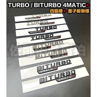 Benz Dedicated Car Logo TURBO 4MATIC+Fender Side BITURBO 4MATIC+4wd Bright Silver Matte Black One Pa