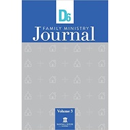 Parenting Book: D6 Family Ministry Journal: Volume 3
