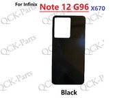 ฝาหลังปิดโทรศัพท์ด้านหลังสำหรับ Infinix Note 12 G96อะไหล่ฝาหลังประตูตัวเรือนด้านหลัง X670
