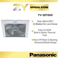PANASONIC FV-25TGU 10" / FV-20TGU 8 " INCH CEILING EXHAUST FAN KIPAS EKZOS SILING