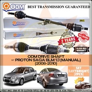 Proton Saga BLM 1.3 (2008-2010) ( MANUAL ) 100% ORIGINAL ODM DRIVE SHAFT ( LEFT & RIGHT )