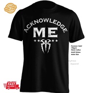 Acknowledge Me Logo Graphic Print T-Shirt | Unisex | S-5XL | 100% Cotton | Trendy Casual Contest
