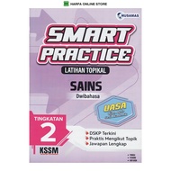 BUKU LATIHAN : SMART PRACTICE LATIHAN TOPIKAL SAINS DWIBAHASA TINGKATAN 2 KSSM ( UASA  ) 2025