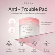 NEEDLY ANTI-TROUBLE PAD โทนเนอร์แพด ขจัดความมัน มี AHA และ PHA ช่วยผลัดเซลล์ผิว