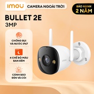 Camera Wifi ngoài trời Imou Bullet 2E I 3MP/5MP I IPC-F52FP I 4 chế độ ban đêm I Chống nước IP67