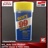 SOFT99 Luster Cleaner & Polish 530mL