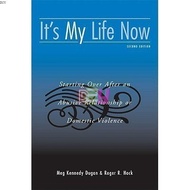 Its My Life Now: Starting Over After an Abusive Relationship or Domestic Violence | SelfHelp ( PDF /