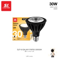 SL LIGHTING | LED GALAXY PAR30 30W ขั้วหลอด E27 แสง 3000K Warm White  และแสง 6500K Cool White