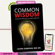 Common Wisdom: 8 Scientific Elements of a Meaningful Life