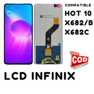 Lcd INFINIX HOT 10/X682/X682B/X682C ORIGINAL Can Take Wholesale