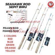 SEAHAWK SEPIT BIRU ULTRA LIGHT PANCING IKAN UDANG SPINNG FISHING ROD