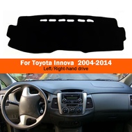 Dashboard Cover Dash Board Mat Carpet Pad For Toyota Innova AN40 2004~2014 Sunshade Cushion Visor Ac