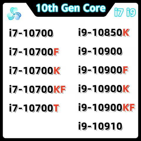 10th Gen Core Processor i7 10700 10700F 10700K 10700KF 10700T i9 10850K 10900 10900F 10900K 10900KF 