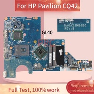 สำหรับ HP P Avilion CQ42โน๊ตบุ๊คเมนบอร์ด DA0AX3MB6B0 GL40 DDR3แล็ปท็อปเมนบอร์ด