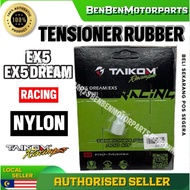 TAIKOM RACING TENSIONER RUBBER EX5 (NYLON) TAHAN LAMA LAGI