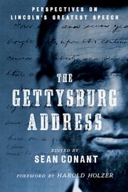 The Gettysburg Address Sean Conant