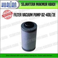 Vacuum Pump Vacuum Sealer Filter DZ - 400 / 2E