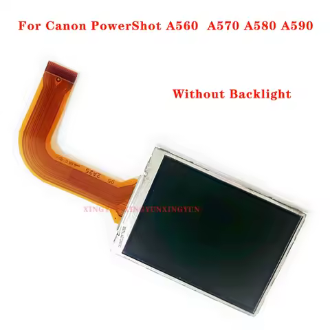 1 PCS NEW LCD Display Screen For Canon PowerShot A560 A570 A580 A590 Digital Camera Repair Part -Wit