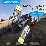Vention DP 2.1 Cable DP Male to DP Male DSC 16K30Hz 4K240Hz 1K360Hz DP Cable G-Sync FreeSync Dynamic
