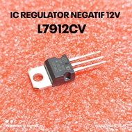 TRANSISTOR LM7912CV L7912CV L7912 NEGATIVE 12V SUPER