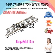 Bunga bulat 10cm ornamen stainless