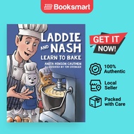 Laddie and Nash Learn to Bake Cauthen, Anita Hinson - 9781963569490