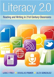Literacy 2.0: Reading and Writing in the 21st Century Classroom