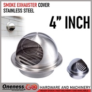 SMOKE EXHAUSTER COVER -4'' (STAINLESS STEEL)