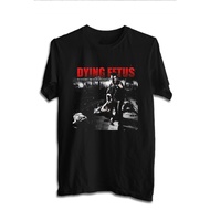 kaos band DYING FETUS TSHIRT ROCK MUSIC DYING 07