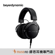 【繆思耳機】beyerdynamic DT1770 PRO 250Ω 錄音室級 封閉 動圈 監聽 耳罩 預購 公司貨