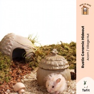 Tafit | Hamster Acorn Rustic Ceramic Hideout Hamster Hideout