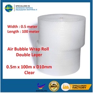 AIR BUBBLE WRAP ROLL [Double Layer] (Clear) (W)0.5m x (L)100m x (D)10mm - High Quality *READY STOCK*