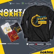 STILL THERE IS A TIME TO CHANGE Cotton Long Sleeve XS - 5XL T-Shirt MATIU-LS-0001